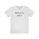 defend the police