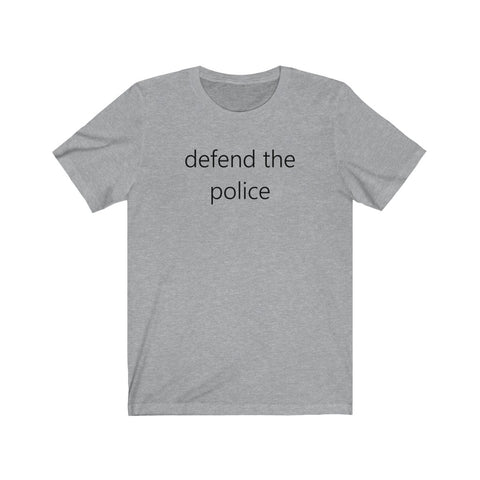 defend the police