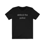 defend the police