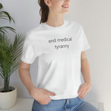 end medical tyranny