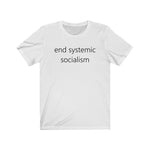 end systemic socialism